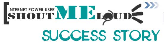 ShoutMeLoud Success story ShoutMeLoud Success story