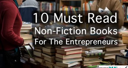 10 Must Read Non-Fiction Books For The Entrepreneurs