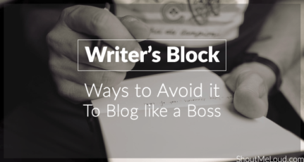 15 Ways to Avoid Writer’s Block & Then Blog Like a Boss