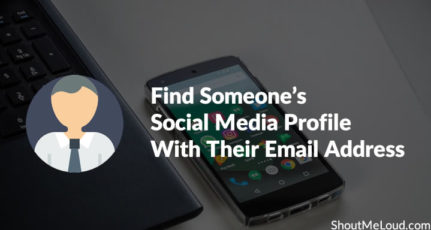 How To Find Someone’s Social Media Profile With Their Email Address