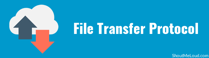 File Transfer Protocol File Transfer Protocol