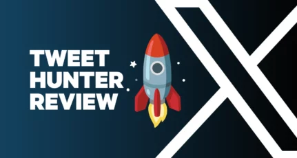 Tweet Hunter Review – Automated Growth App For Twitter